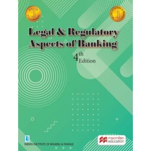 MacMillan's Legal and Regulatory Aspects of Banking for JAIIB New Syllabus Exam by IIBF 